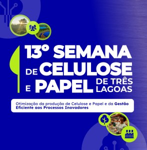 13º Semana de Celulose e Papel